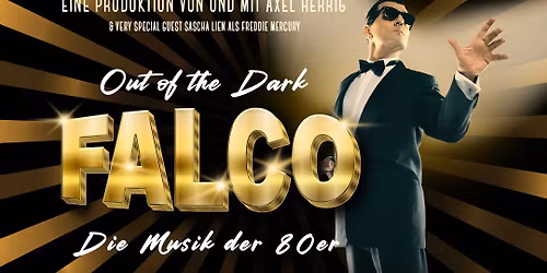 Out of the Dark - Falco | Leipzig