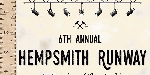 6th Annual Hempsmith Runway