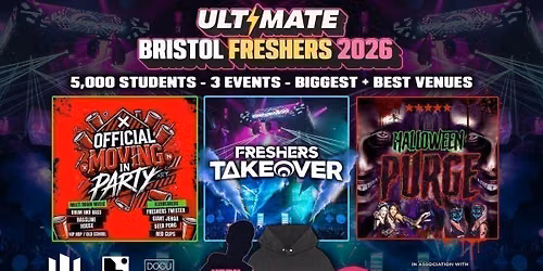 ULTIMATE BRISTOL FRESHERS 2026 \u26a1\ufe0f Official Student Partners with BoohooMAN \ud83d\udc55 Free Hoodie with Every Ticket - Sold Out 15 Years Running!