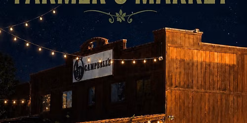 Campbell\u2019s Nighttime Farmers Market