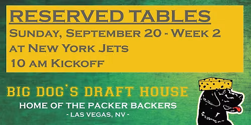 Draft House-Week 2 Packer Game Reserved Tables (Jets 10am Kickoff)