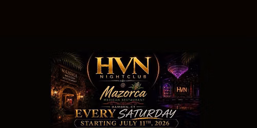 HVN Nightclub Grand Opening at Mazorca Mexican Restaurant