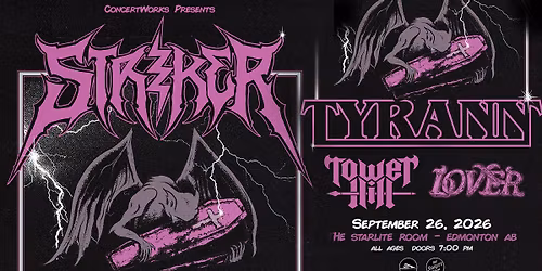 Striker & Tyrann w\/ Tower Hill & Lover