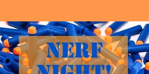 Nerf Night