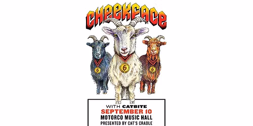 Cat's Cradle presents Cheekface at Motorco \u2013 with Catbite