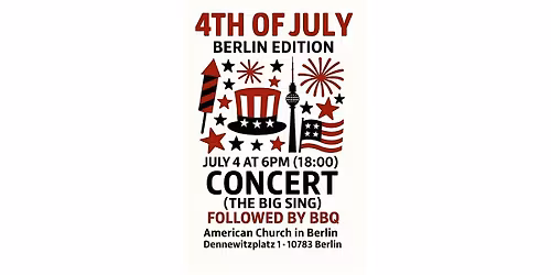 4TH OF JULY: BERLIN EDITION