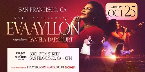 Eva Ayll\u00f3n \u2013 55\u00b0 Aniversario en San Francisco con Daniela Darcourt