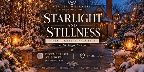 Starlight and Stillness: A Restorative Practice with Yoga Nidra