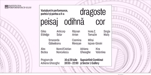 Dragoste, peisaj, odihn\u0103, cor. Varia\u021biuni \u00een performance