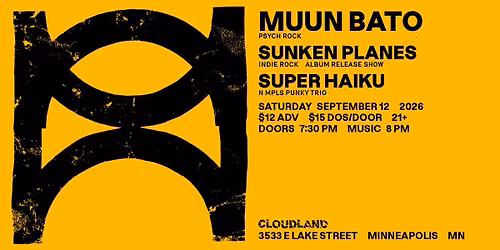 Muun Bato, Sunken Planes, Super Haiku 