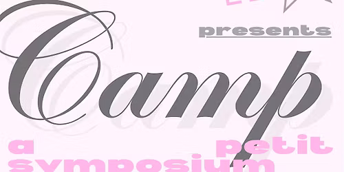 CAMP: a petit symposium