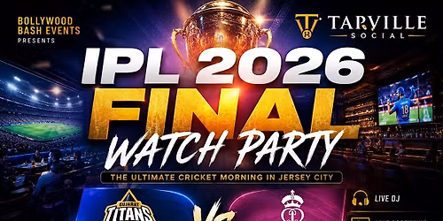 IPL FINALS WATCH PARTY @ TAPVILLE SOCIAL JERSEY CITY