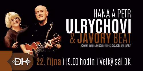 Hana a Petr Ulrychovi & Javory Beat