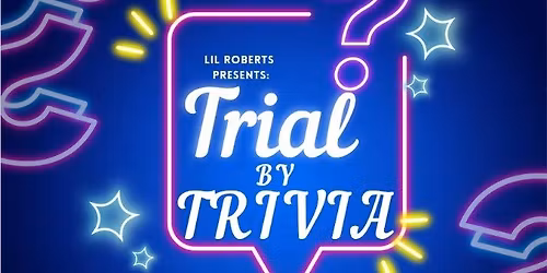 Trial by Trivia- Mullet Mondays