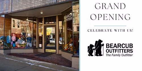 Bearcub Outfitters Grand Opening