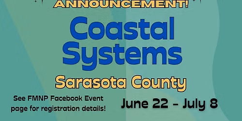 Coastal Systems - In-Person - Sarasota County