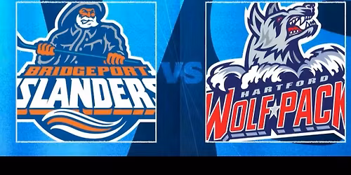 Bridgeport Islanders vs. Hartford Wolf Pack