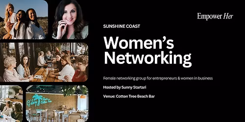 Sunshine Coast - Empower Her Networking - Nervous System Regulation