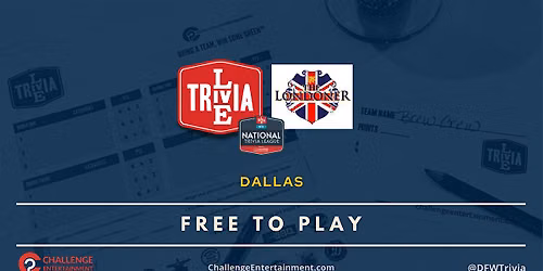 Weekly Live Trivia Nights at The Londoner - Dallas