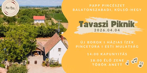 Tavaszi Piknik a Papp Pinc\u00e9n\u00e9l