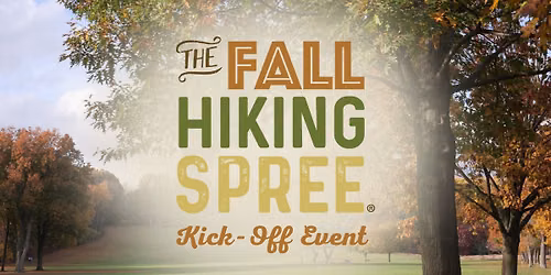 Fall Hiking Spree Kick-Off