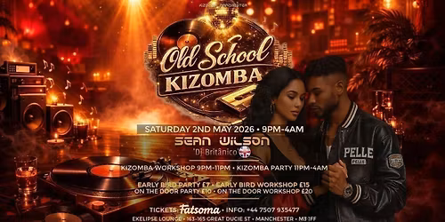 Old School Kizomba Night with Sean Wilson | EKELIPSE Manchester