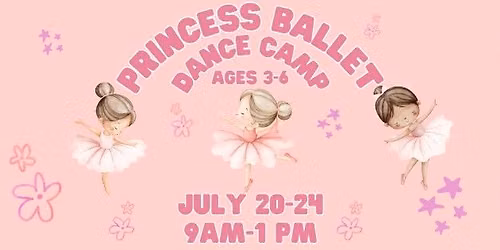 Princess Ballet Dance Camp