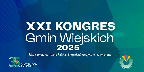 XXI KONGRES Gmin Wiejskich 2025