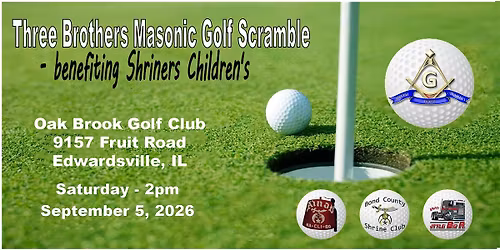 Three Brothers Masonic Golf Scramble 2026