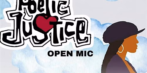 Poetic Justice: Poetry & Live Music Show