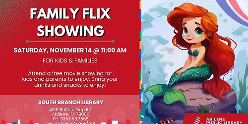 Family Flix Showing (South Branch)