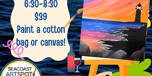 Lighthouse Sunset Paint Night! $39 Paint and Sip! Paint a Canvas or Tote Bag