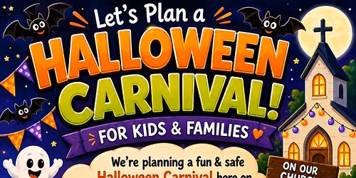 \ud83c\udf83\ud83c\udf42 Halloween Carnival Planning Meeting \ud83c\udf42\ud83c\udf83