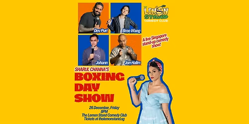 Sharul Channa's Boxing Day Show | Dec 26th @ The Lemon Stand Comedy Club