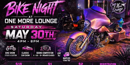 Bike Nite @ The One More Lounge 
