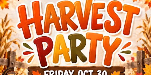 Harvest Party!!\ud83c\udf89 