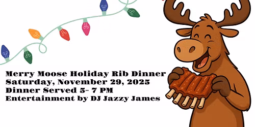 Merry Moose Holiday Rib Dinner