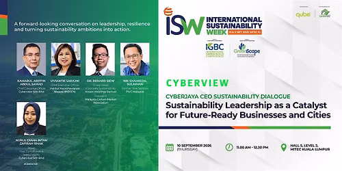 Cyberjaya CEO Sustainability Dialogue @ ISW 2026