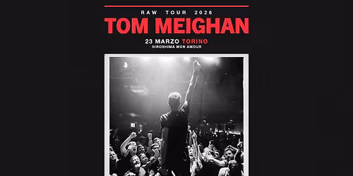 TOM MEIGHAN \/ Hiroshima Mon Amour 