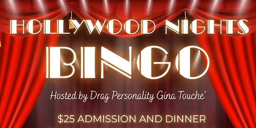 Hollywood Nights Bingo ft. Gina Touche'