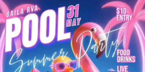Baila Summer Pool Party