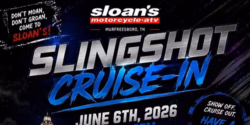 SLINGSHOT CRUISE IN
