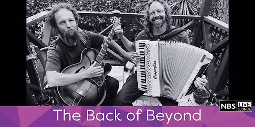 NBS Live Lounge: The Back of Beyond