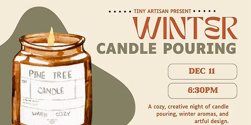Winter Candle Pouring Workshop