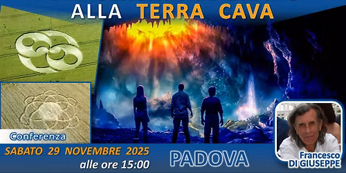 Conferenza: Dai cerchi nel grano alla terra cava