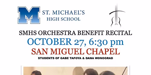SAINT MICHAEL'S HIGH - ORCHESTRA BENEFIT RECITAL