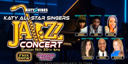 Katy All-Star Singers JAZZ Concert at Katy Vibes!