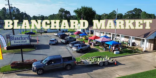 Blanchard Market (Veggie Time)