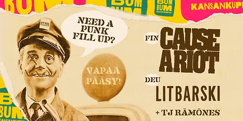 Punk Station \u2022 CAUSE A RIOT + LITBARSKI + Tj R\u00e4m\u00f6nes @ BumBum