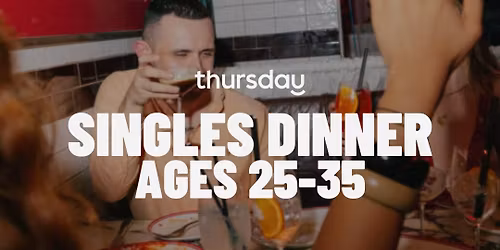 Friday | Italian Singles Dinner (25-35) | St Kilda